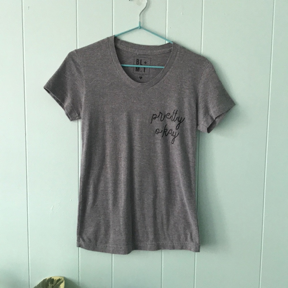 Pretty OK T-shirt